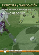 Estructura y planificación de una temporada en fútbol base de élite