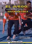 El juego como recurso didáctico en educación física