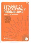 Estadística descriptiva y probabilidad: (teoría y problemas)