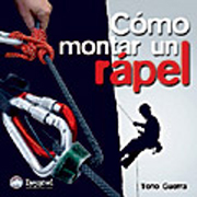 Cómo montar un rápel