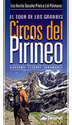 El tour de los grandes circos del Pirineo