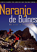 Naranjo de Bulnes: 5 vías a la cumbre