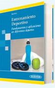 Entrenamiento deportivo: fundamentos y aplicaciones en diferentes deportes