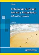 Enfermería de salud mental y psiquiátria: valoración y cuidados