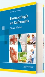 Farmacología en enfermería: casos clínicos