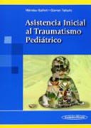 Asistencia Inicial al Traumatismo Pediátrico