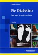 Pie Diabético: Guía para la práctica clínica