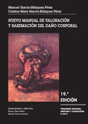 Nuevo manual de valoración y baremación del daño corporal: (especialmente concevido para jueces, fiscales y abogados)