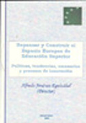 Repensar y construir el espacio europeo de educación superior: políticas, tendencias, escenarios y procesos de innovación