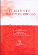 El delito de tráfico de drogas