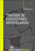 Tratado de ejecuciones hipotecarias