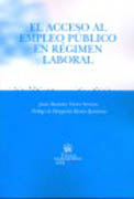 El acceso al empleo público en régimen laboral