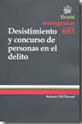 Desistimiento y concurso de personas en el delito