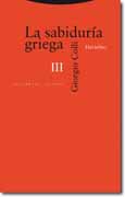 La sabiduría griega v. III Heráclito