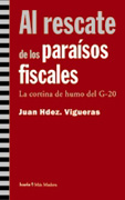 Al rescate de los paraísos fiscales: la cortina de humo del G-20