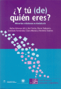 Y tu (de) quién eres?: minorías religiosas en Andalucía