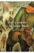 Vida y muerte en el Tercer Reich