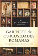 Gabinete de curiosidades romanas: relatos extraños y hechos sorprendentes