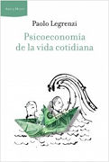 Psicoeconomía de la vida cotidiana