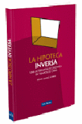 La hipoteca inversa: una alternativa económica en tiempos de crisis