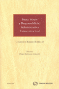Fuerza mayor y responsabilidad administrativa extracontractual