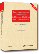 Bases para un modelo de imputación de responsabilidad penal a las personas jurídicas