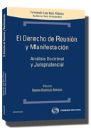 El derecho de reunión y manifestación: análisis doctrinal y jurisprudencial