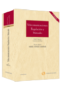 Telecomunicaciones: regulación y mercado