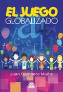 El juego globalizado