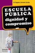 Escuela pública: dignidad y compromiso