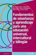 Fundamentos de enseñanza y aprendizaje para una educación universal, intercultural y bilingüe