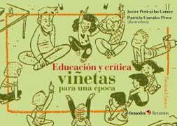 Educación y crítica: viñetas para una época