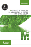 Desarrollo de proyectos de instalaciones de energía mini-eólica aislada