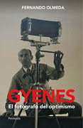 Gyenes: el fotográfo del optimismo