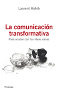 La comunicación transformativa