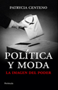 Política y moda: la imagen del poder