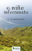El niño infortunado