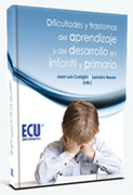 Dificultades y trastornos del aprendizaje y del desarrollo en infantil y primaria