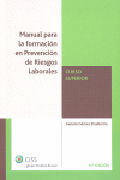 Manual para la formación en prevención de riesgos laborales: curso superior