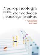 Neuropsicología de las enfermedades neurodegenerativas