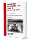 Compendio de Derecho Civil IV Derecho de la familia