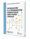 Introducción a la programación usando Pascal como primer lenguaje