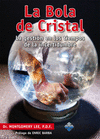 La bola de cristal: la gestión de los tiempos de la incertidumbre