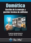 Domótica: gestión de la energía y gestión técnica de edificios