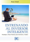 Entrenando al Inversor Inteligente: Psicología y Neurofinanzas para inversores