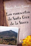 Los manuscritos de Santa Cruz de la Sierra