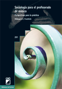 Sociología para el profesorado de música: perspectivas para la práctica