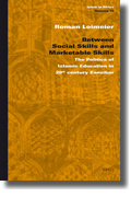 Between social skills and marketable skills: the politics of islamic education in 20th century Zanzibar