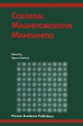 Colossal magnetoresistive manganites