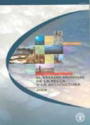 El estado mundial de la pesca y la acuicultura 2008